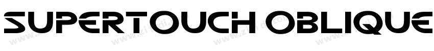 Supertouch Oblique字体转换
